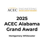 Logo and text announcing the 2025 ACEC Alabama Grand Award for Montgomery Whitewater, designed by a leading whitewater engineer, as part of the ACEC Engineering Excellence Awards.