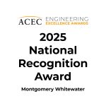Image displaying the ACEC Engineering Excellence Awards logo, with text: 2025 National Recognition Award, highlighting Montgomery Whitewater and its whitewater engineer in bold black letters on a white background.